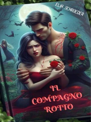 cover image of IL COMPAGNO ROTTO